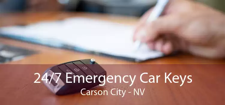 24/7 Emergency Car Keys Carson City - NV