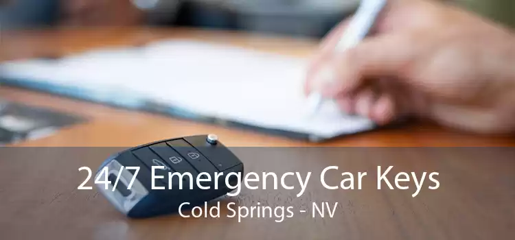 24/7 Emergency Car Keys Cold Springs - NV