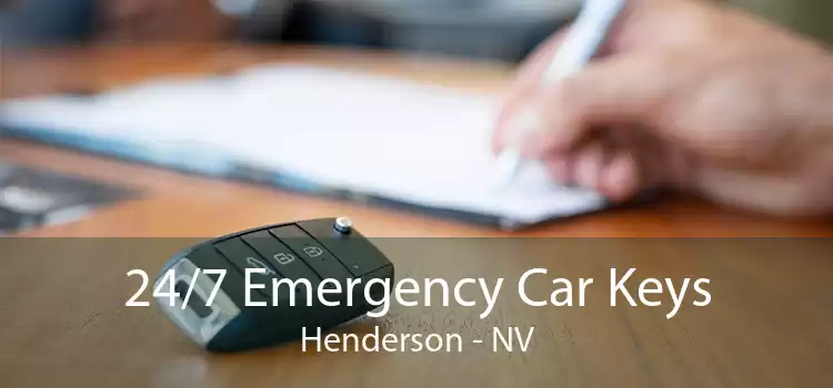 24/7 Emergency Car Keys Henderson - NV