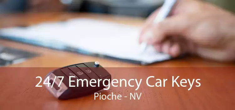 24/7 Emergency Car Keys Pioche - NV
