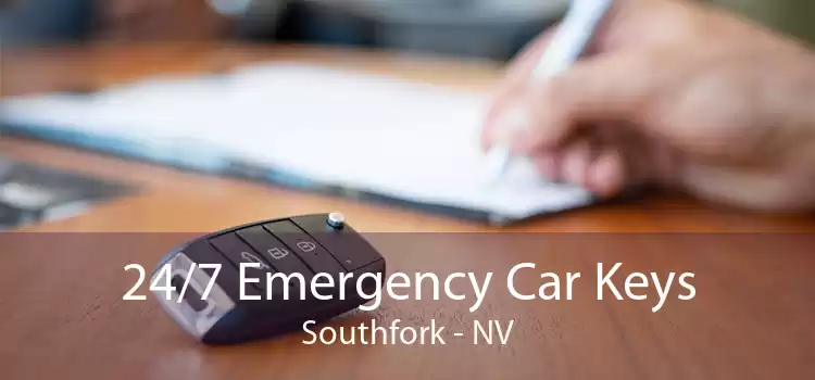 24/7 Emergency Car Keys Southfork - NV