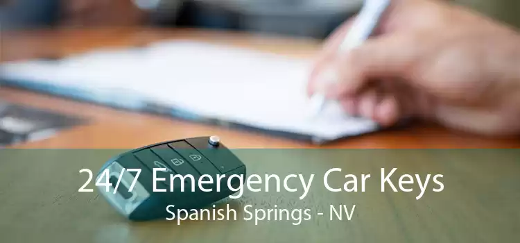 24/7 Emergency Car Keys Spanish Springs - NV