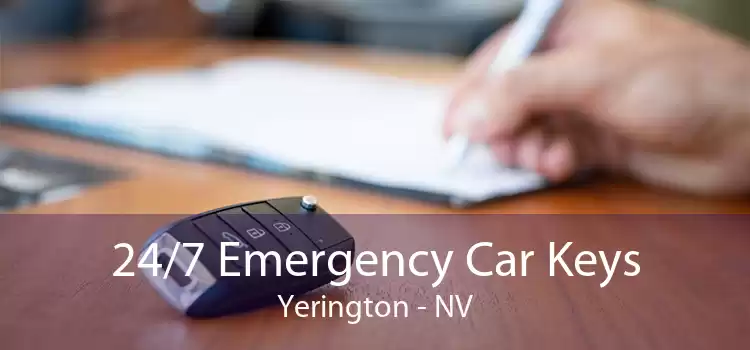 24/7 Emergency Car Keys Yerington - NV