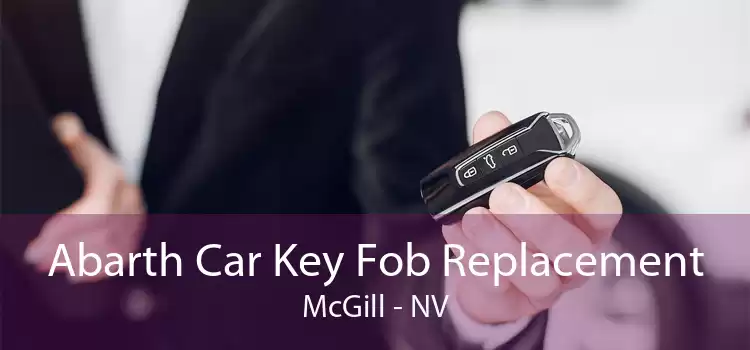 Abarth Car Key Fob Replacement McGill - NV
