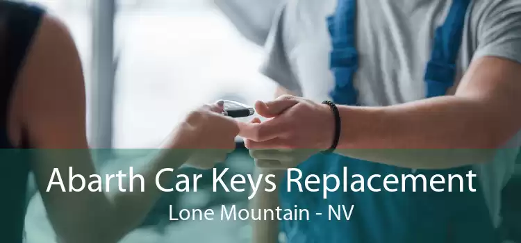 Abarth Car Keys Replacement Lone Mountain - NV