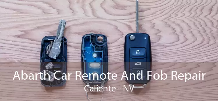 Abarth Car Remote And Fob Repair Caliente - NV