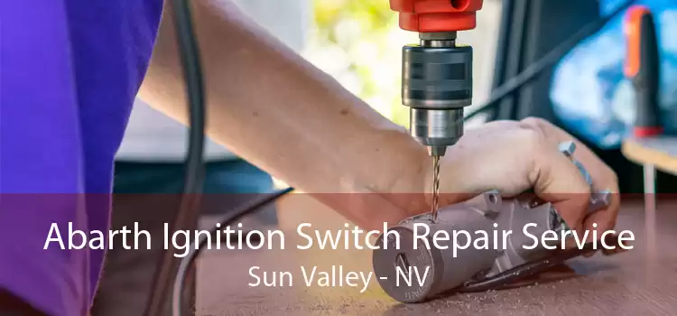 Abarth Ignition Switch Repair Service Sun Valley - NV