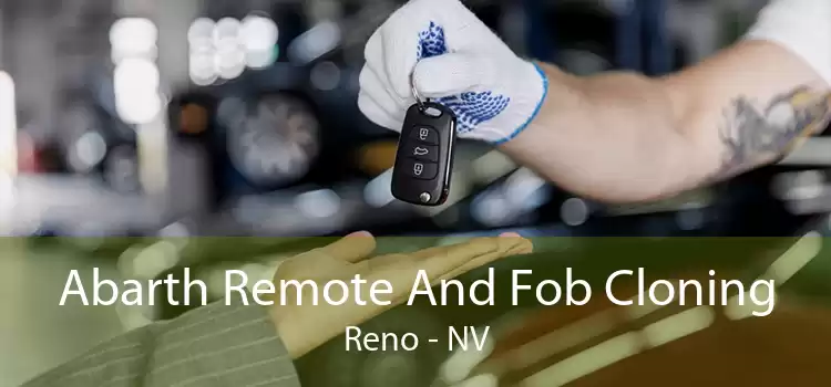 Abarth Remote And Fob Cloning Reno - NV