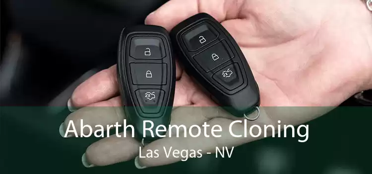 Abarth Remote Cloning Las Vegas - NV