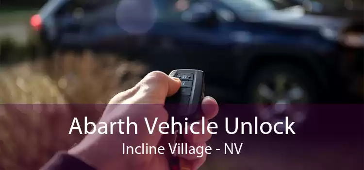 Abarth Vehicle Unlock Incline Village - NV