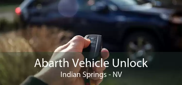 Abarth Vehicle Unlock Indian Springs - NV
