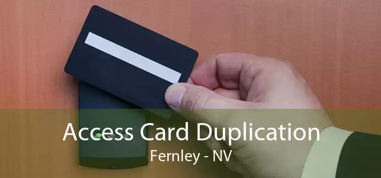 Access Card Duplication Fernley - NV
