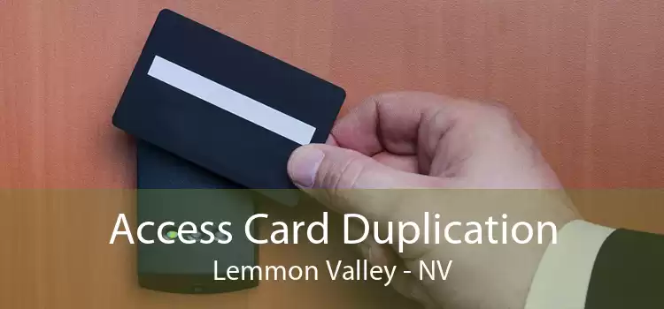Access Card Duplication Lemmon Valley - NV