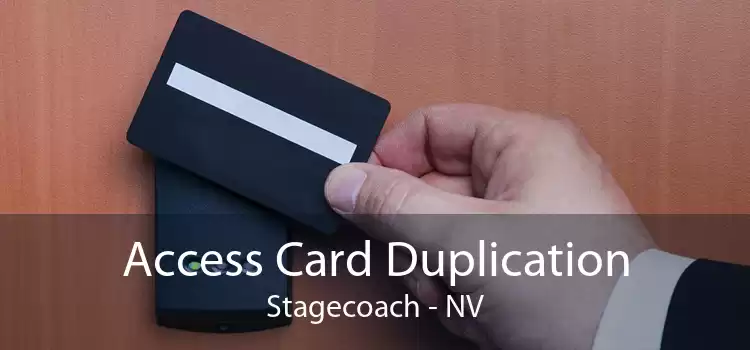 Access Card Duplication Stagecoach - NV
