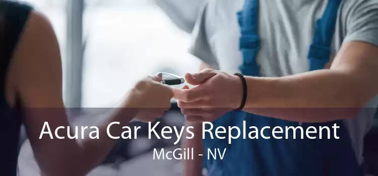 Acura Car Keys Replacement McGill - NV