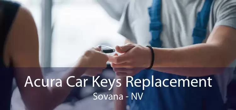 Acura Car Keys Replacement Sovana - NV