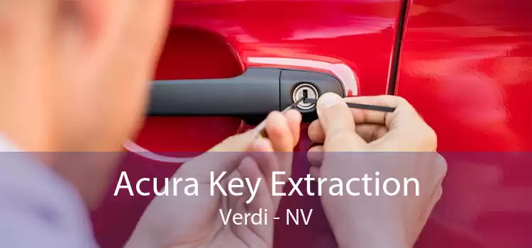 Acura Key Extraction Verdi - NV