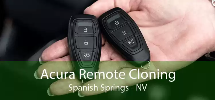 Acura Remote Cloning Spanish Springs - NV