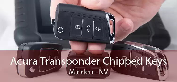 Acura Transponder Chipped Keys Minden - NV