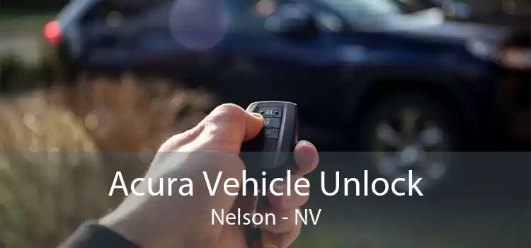 Acura Vehicle Unlock Nelson - NV