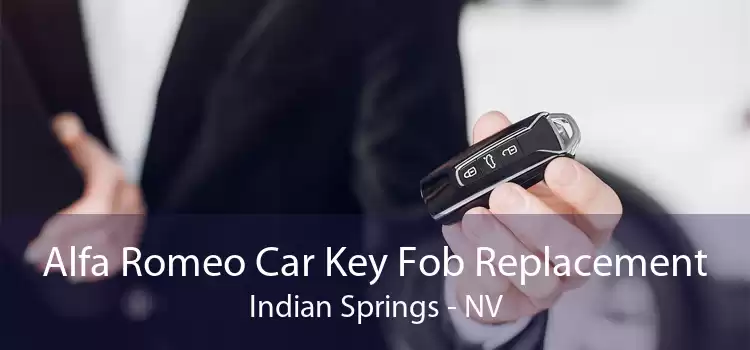 Alfa Romeo Car Key Fob Replacement Indian Springs - NV
