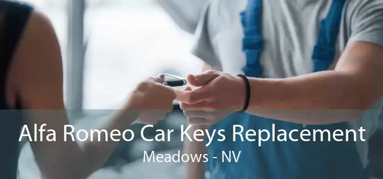 Alfa Romeo Car Keys Replacement Meadows - NV