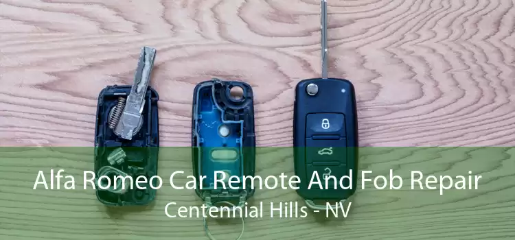 Alfa Romeo Car Remote And Fob Repair Centennial Hills - NV