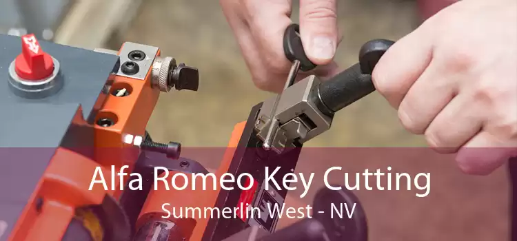 Alfa Romeo Key Cutting Summerlin West - NV