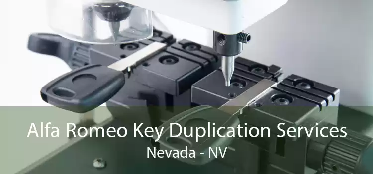 Alfa Romeo Key Duplication Services Nevada - NV