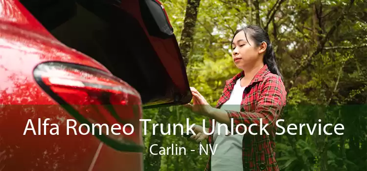 Alfa Romeo Trunk Unlock Service Carlin - NV