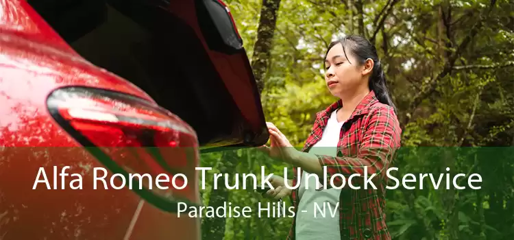 Alfa Romeo Trunk Unlock Service Paradise Hills - NV