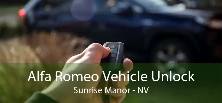 Alfa Romeo Vehicle Unlock Sunrise Manor - NV