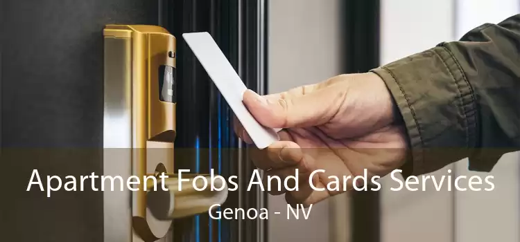 Apartment Fobs And Cards Services Genoa - NV