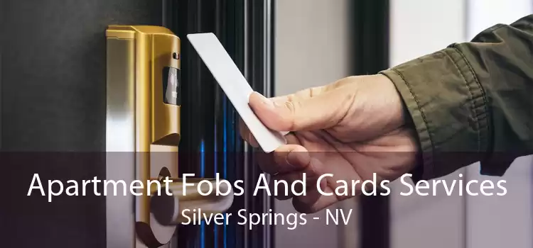 Apartment Fobs And Cards Services Silver Springs - NV