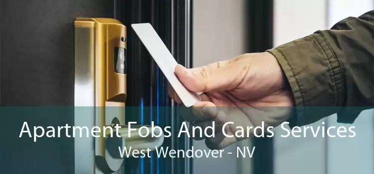 Apartment Fobs And Cards Services West Wendover - NV