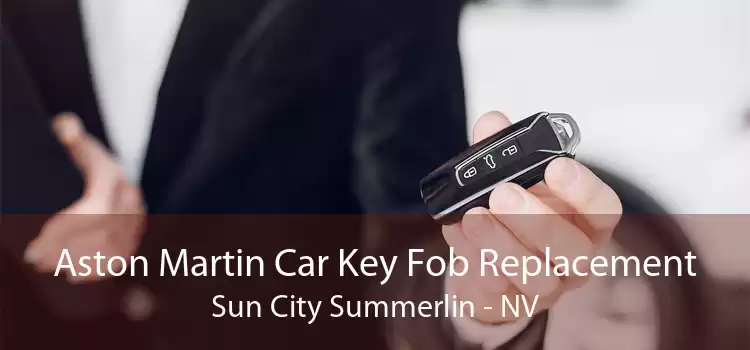 Aston Martin Car Key Fob Replacement Sun City Summerlin - NV