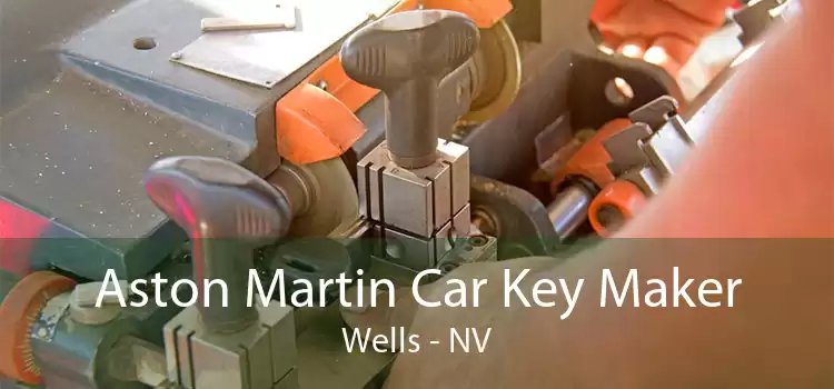 Aston Martin Car Key Maker Wells - NV