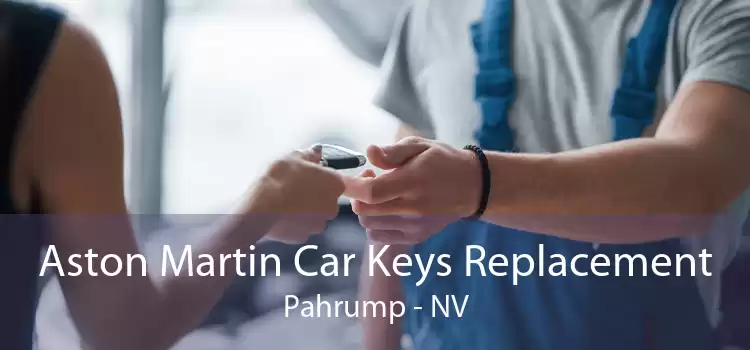 Aston Martin Car Keys Replacement Pahrump - NV