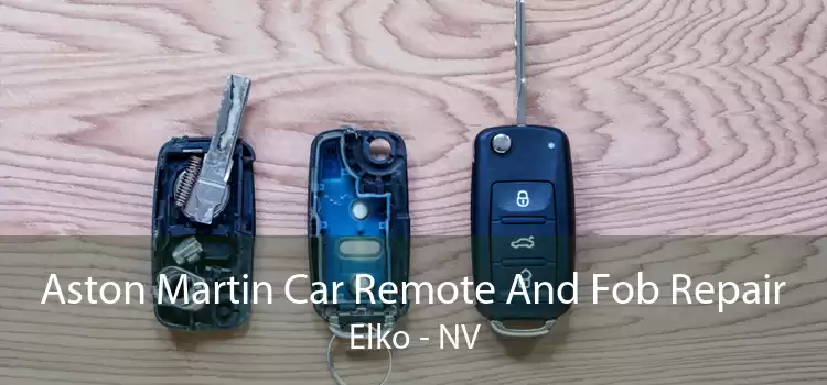 Aston Martin Car Remote And Fob Repair Elko - NV
