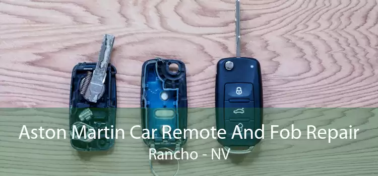 Aston Martin Car Remote And Fob Repair Rancho - NV