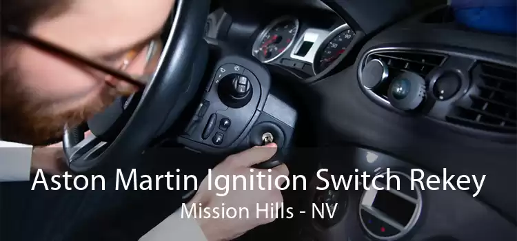 Aston Martin Ignition Switch Rekey Mission Hills - NV