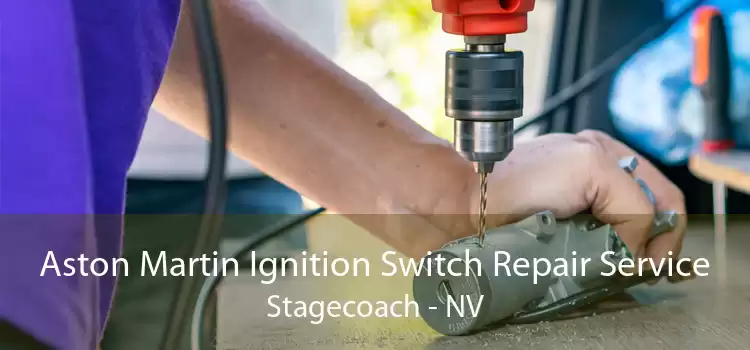 Aston Martin Ignition Switch Repair Service Stagecoach - NV