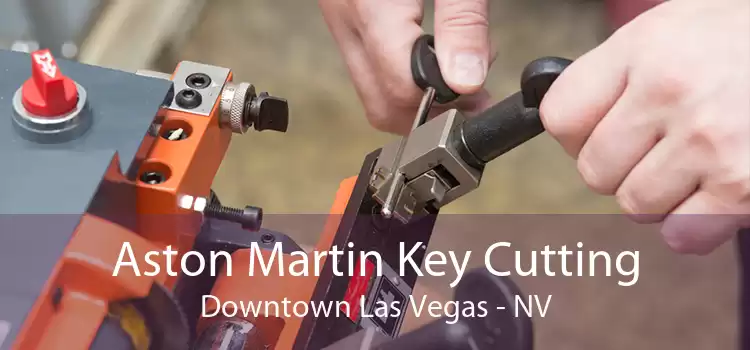 Aston Martin Key Cutting Downtown Las Vegas - NV