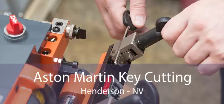 Aston Martin Key Cutting Henderson - NV