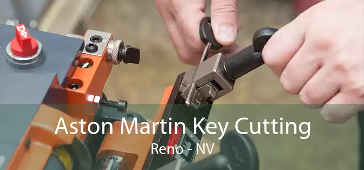 Aston Martin Key Cutting Reno - NV