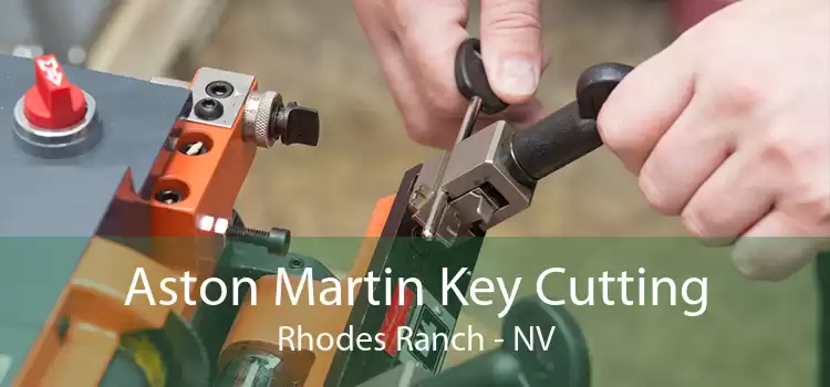 Aston Martin Key Cutting Rhodes Ranch - NV