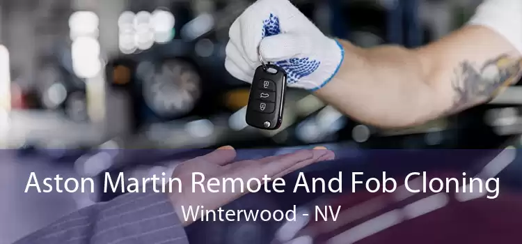 Aston Martin Remote And Fob Cloning Winterwood - NV