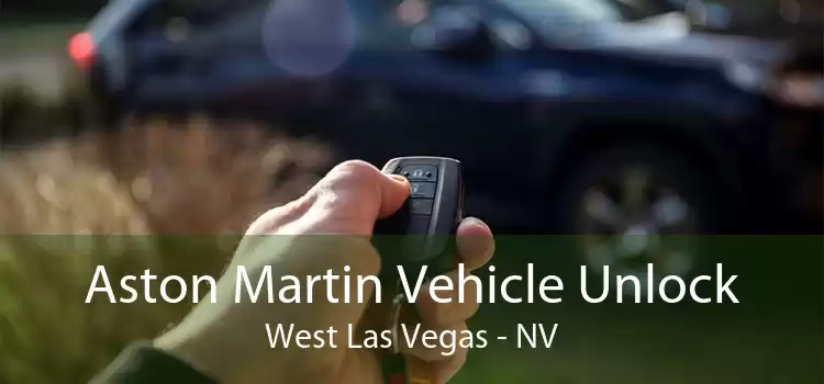 Aston Martin Vehicle Unlock West Las Vegas - NV