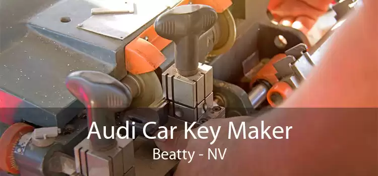 Audi Car Key Maker Beatty - NV