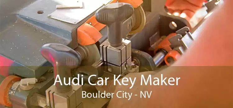 Audi Car Key Maker Boulder City - NV